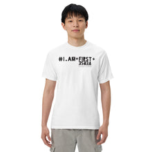 I AM First Verse Men’s garment-dyed heavyweight t-shirt