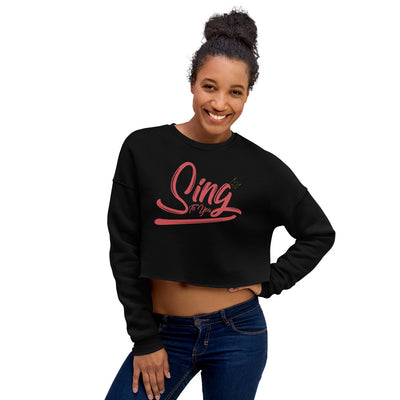 "SING TO YOU"  Crop Sweatshirt